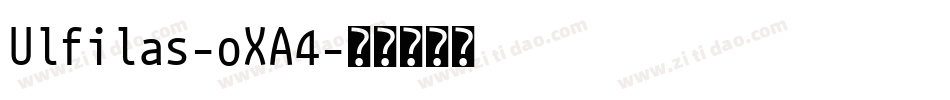 Ulfilas-oXA4字体转换