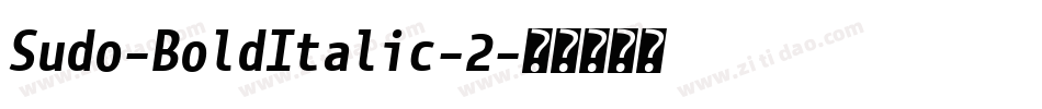 Sudo-BoldItalic-2字体转换