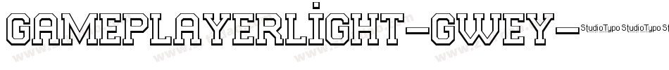 GamePlayerLight-GWEy字体转换