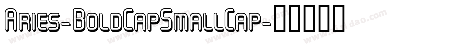 Aries-BoldCapSmallCap字体转换
