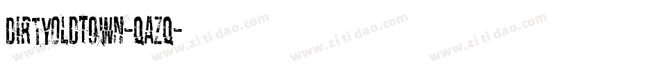 DirtyOldTown-qAzq字体转换