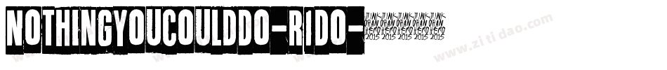 NothingYouCouldDo-R1Do字体转换