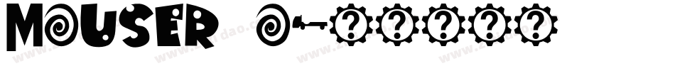 Mouser_o字体转换