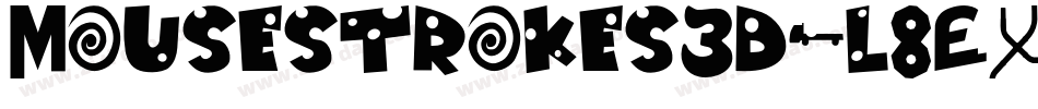 Mousestrokes3d-l8EX字体转换