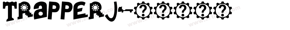 TRAPPERJ字体转换