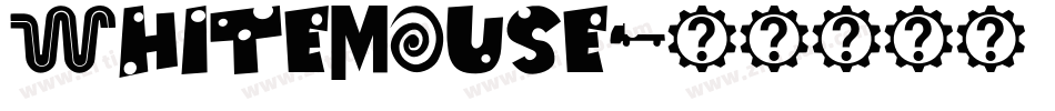 WhiteMouse字体转换