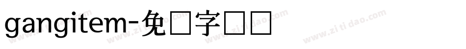 gangitem字体转换