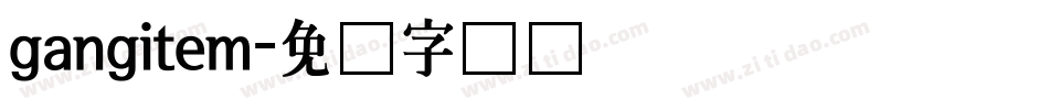 gangitem字体转换