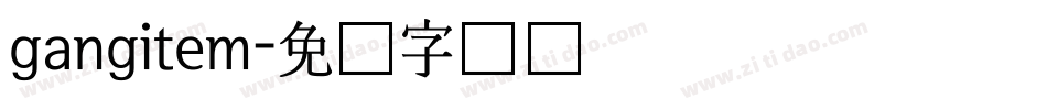 gangitem字体转换