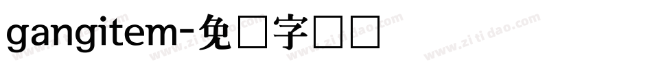 gangitem字体转换