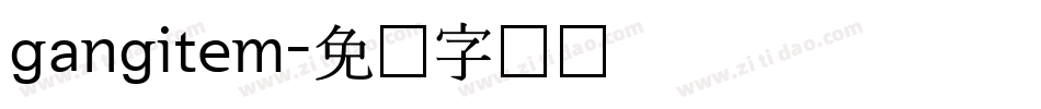 gangitem字体转换