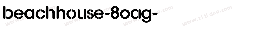 BeachHouse-8OAg字体转换