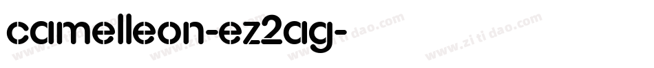 Camelleon-eZ2Ag字体转换