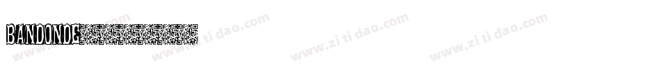 Bandonde字体转换