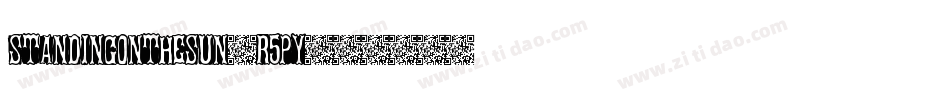 Standingonthesun-r5py字体转换