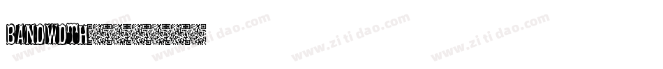 bandwdth字体转换