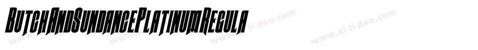 ButchAndSundancePlatinumRegular-5qvv字体转换
