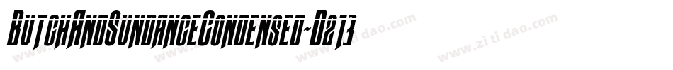 ButchAndSundanceCondensed-D213字体转换