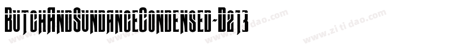 ButchAndSundanceCondensed-D213字体转换