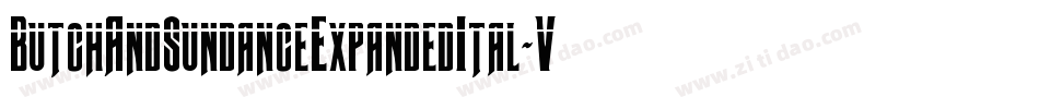 ButchAndSundanceExpandedItal-VZoe字体转换