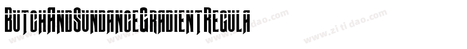 ButchAndSundanceGradientRegular-JPMK字体转换