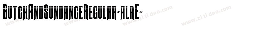 ButchAndSundanceRegular-alrE字体转换