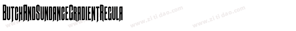 ButchAndSundanceGradientRegular-JPMK字体转换
