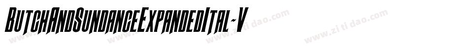ButchAndSundanceExpandedItal-VZoe字体转换