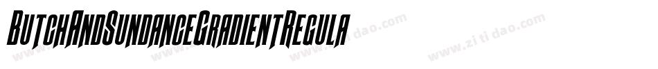 ButchAndSundanceGradientRegular-JPMK字体转换