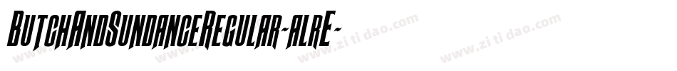 ButchAndSundanceRegular-alrE字体转换