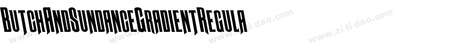 ButchAndSundanceGradientRegular-JPMK字体转换