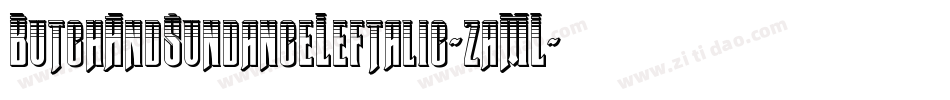 ButchAndSundanceLeftalic-zaML字体转换