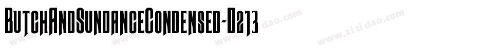 ButchAndSundanceCondensed-D213字体转换