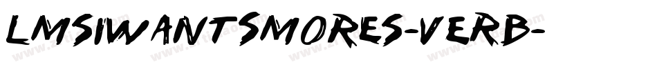 LmsIWantSmores-VERB字体转换
