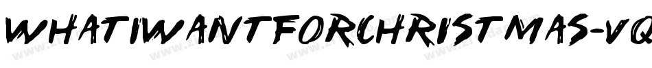 WhatIWantForChristmas-vqOL字体转换