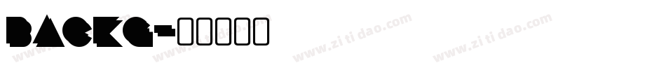 BACKG字体转换