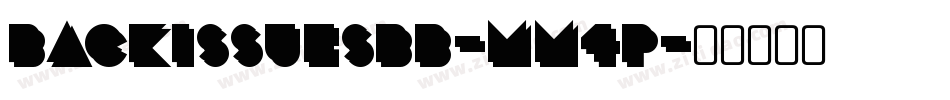 BackIssuesBb-Mm4p字体转换