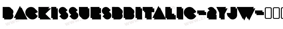 BackIssuesBbItalic-2YJW字体转换