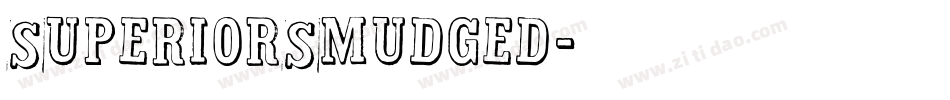 SuperiorSmudged字体转换