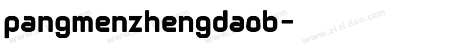 pangmenzhengdaob字体转换