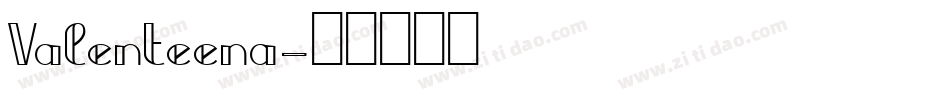 Valenteena字体转换