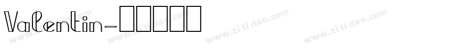 Valentin字体转换