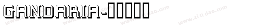 GANDARIA字体转换