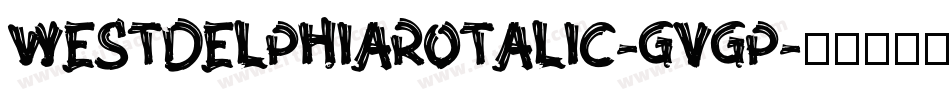 WestdelphiaRotalic-gVgp字体转换