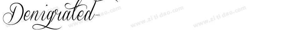 Denigrated字体转换