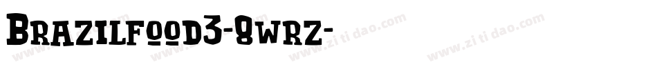 Brazilfood3-8wrz字体转换