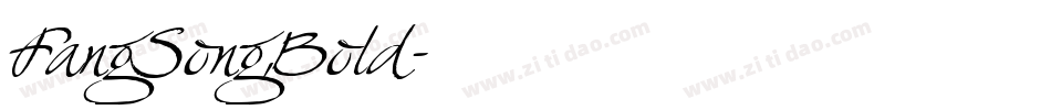 FangSong,Bold字体转换