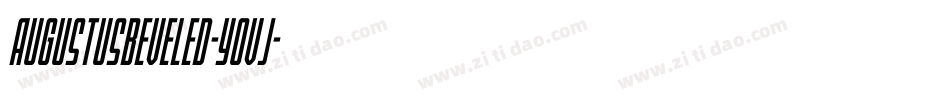 Augustusbeveled-YOvj字体转换