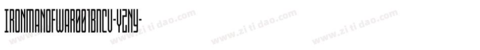 IronManOfWar001BNcv-yZnY字体转换