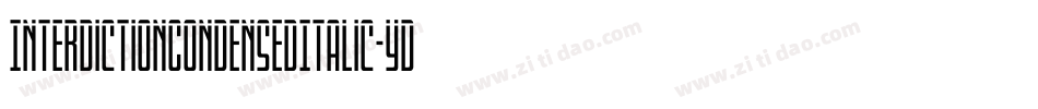InterdictionCondensedItalic-YDov字体转换